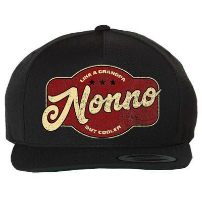 Vintage Nonno Like A Grandpa But Cooler Italian Nono Wool Snapback Cap