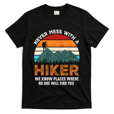 Vintage Never Mess With A Hiker Hiking Funny Hikers T-Shirt