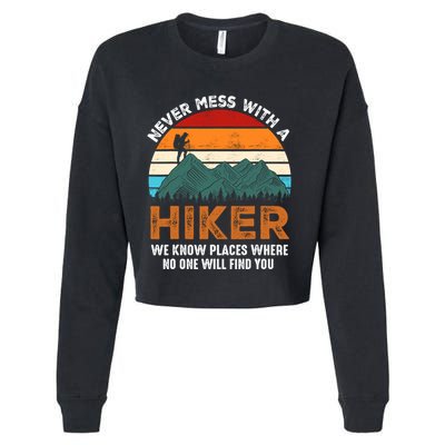 Vintage Never Mess With A Hiker Hiking Funny Hikers Cropped Pullover Crew