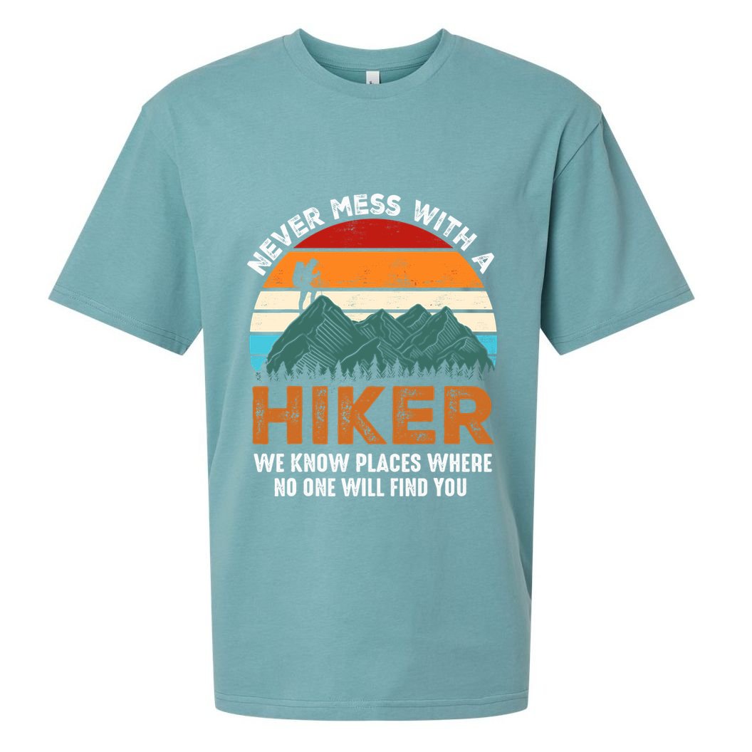 Vintage Never Mess With A Hiker Hiking Funny Hikers Sueded Cloud Jersey T-Shirt