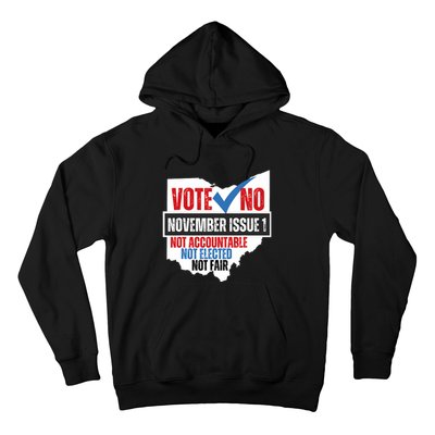 Votee No November Issue 1 Not Accountable Not Elected Not Fair Hoodie