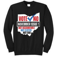 Votee No November Issue 1 Not Accountable Not Elected Not Fair Sweatshirt