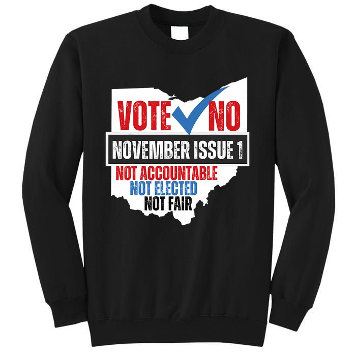 Votee No November Issue 1 Not Accountable Not Elected Not Fair Sweatshirt