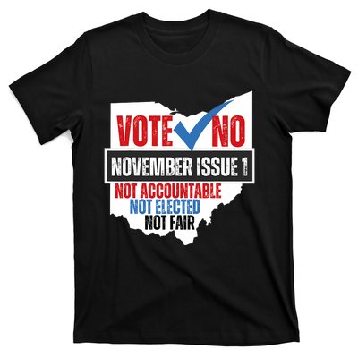 Votee No November Issue 1 Not Accountable Not Elected Not Fair T-Shirt