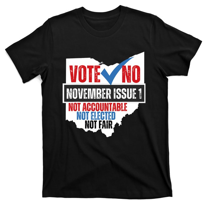 Votee No November Issue 1 Not Accountable Not Elected Not Fair T-Shirt