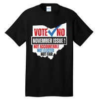 Votee No November Issue 1 Not Accountable Not Elected Not Fair Tall T-Shirt