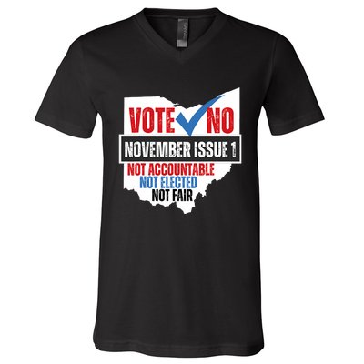 Votee No November Issue 1 Not Accountable Not Elected Not Fair V-Neck T-Shirt