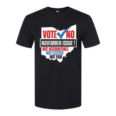 Votee No November Issue 1 Not Accountable Not Elected Not Fair Softstyle CVC T-Shirt