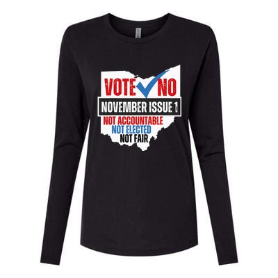 Vote No November Issue 1 Not Accountable Not Elected Not Fair Womens Cotton Relaxed Long Sleeve T-Shirt