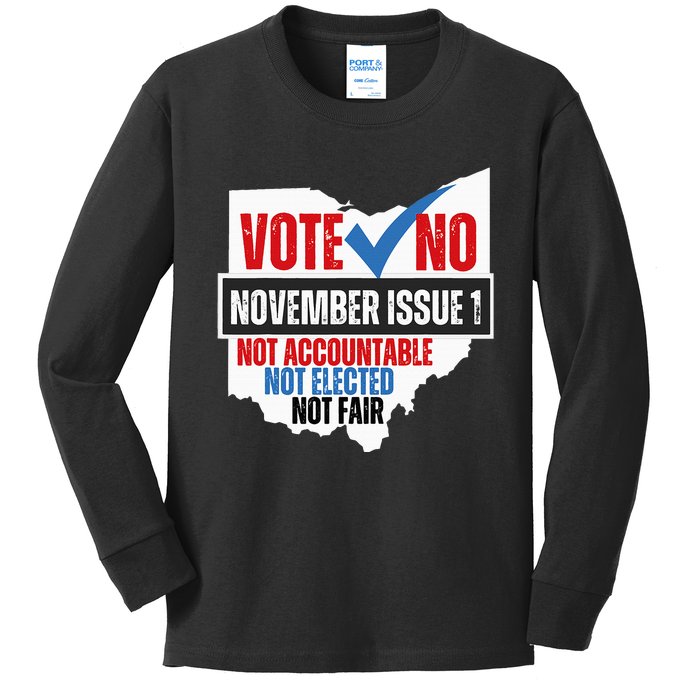 Vote No November Issue 1 Not Accountable Not Elected Not Fair Kids Long Sleeve Shirt