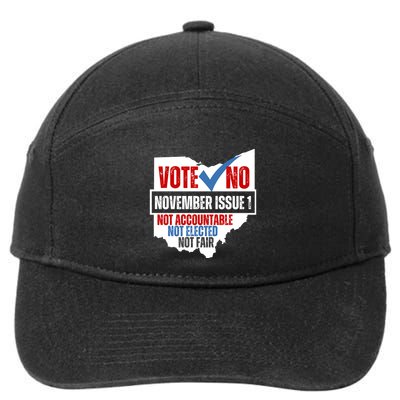 Vote No November Issue 1 Not Accountable Not Elected Not Fair 7-Panel Snapback Hat