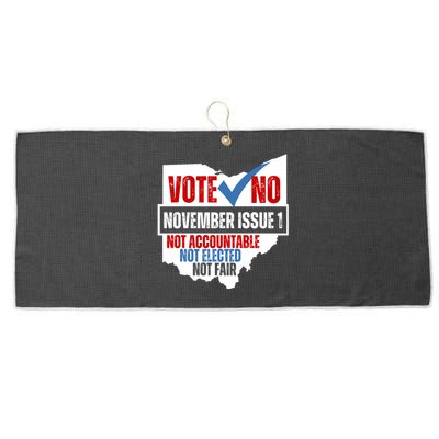 Vote No November Issue 1 Not Accountable Not Elected Not Fair Large Microfiber Waffle Golf Towel