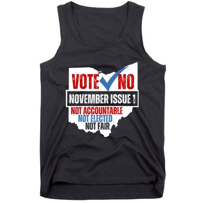 Vote No November Issue 1 Not Accountable Not Elected Not Fair Tank Top