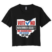 Vote No November Issue 1 Not Accountable Women's Crop Top Tee