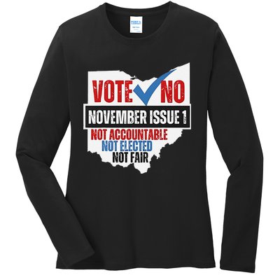 Vote No November Issue 1 Not Accountable Ladies Long Sleeve Shirt