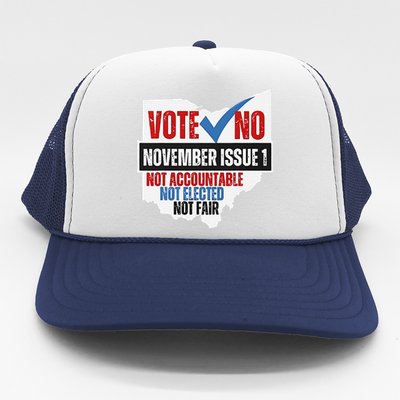 Vote No November Issue 1 Not Accountable Trucker Hat