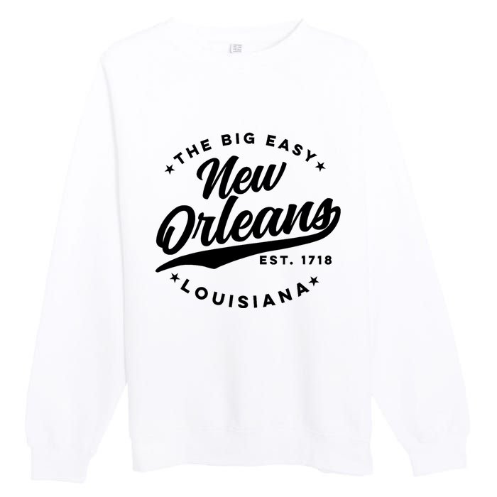 Vintage New Orleans Louisiana The Big Easy Black Text Premium Crewneck Sweatshirt