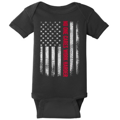 Vintage No One Cares Work Harder Meme Work Harder Motivational Quote Baby Bodysuit