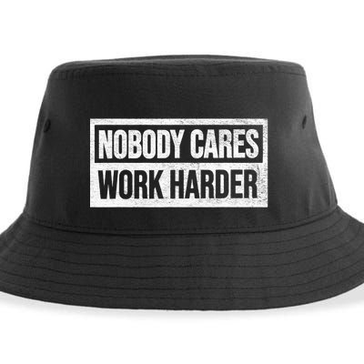 Vintage No One Cares Work Harder Meme Work Harder Motivational Quote Sustainable Bucket Hat