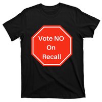 Vote No On Recall California Election T-Shirt