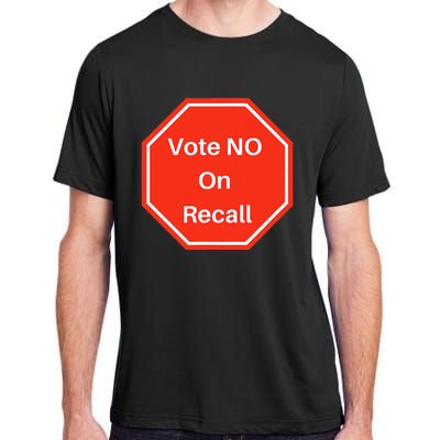 Vote No On Recall California Election Adult ChromaSoft Performance T-Shirt