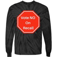 Vote No On Recall California Election Tie-Dye Long Sleeve Shirt