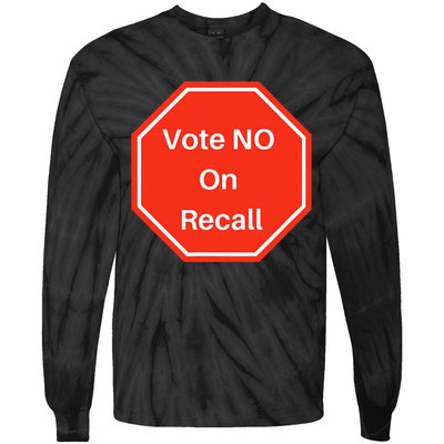 Vote No On Recall California Election Tie-Dye Long Sleeve Shirt