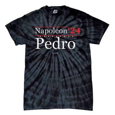 Vote Napoleon Pedro 2024 Funny Election Campaign Humor Tie-Dye T-Shirt