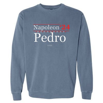 Vote Napoleon Pedro 2024 Funny Election Campaign Humor Garment-Dyed Sweatshirt