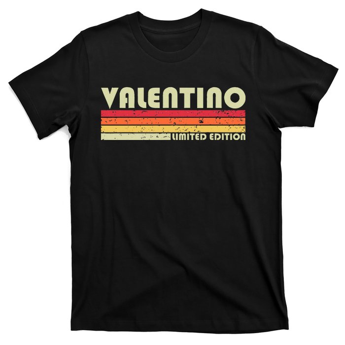 Valentino Name Personalized Funny Retro Vintage Birthday T-Shirt