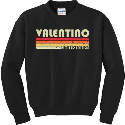 Valentino Name Personalized Funny Retro Vintage Birthday Kids Sweatshirt