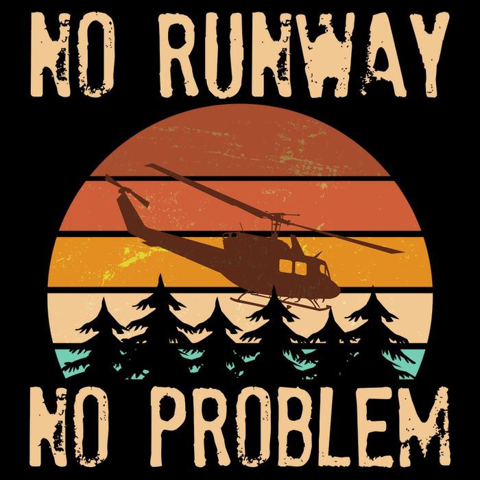 VIntage No Runway No Problem Helicopter Performance Shirt