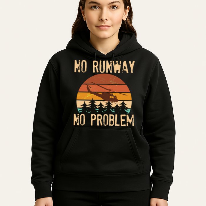VIntage No Runway No Problem Helicopter Hoodie