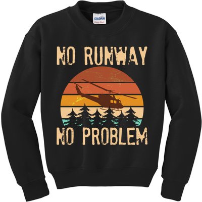 VIntage No Runway No Problem Helicopter Kids Sweatshirt
