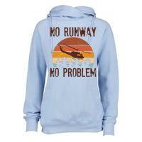 VIntage No Runway No Problem Helicopter Womens Funnel Neck Pullover Hood