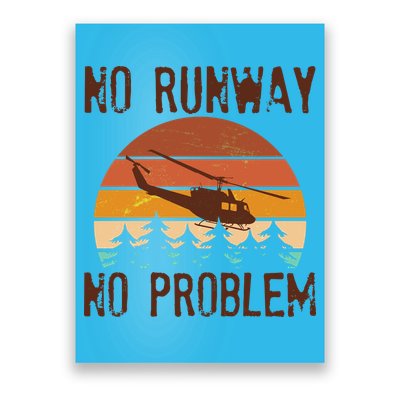 VIntage No Runway No Problem Helicopter Poster