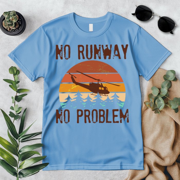 VIntage No Runway No Problem Helicopter Premium T-Shirt