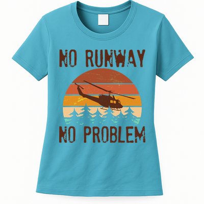 VIntage No Runway No Problem Helicopter Womens T-Shirt