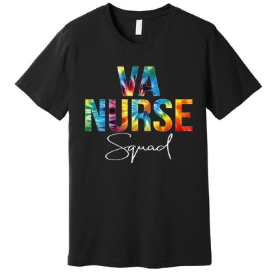 VA Nurse Squad Appreciation Day Tie Dye For Women For Work Long Sleeve Premium T-Shirt