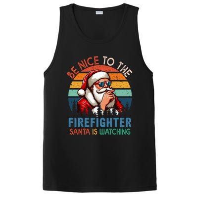 Vintage Nice To The Firefighter Santa Is Watching Xmas Job Gift PosiCharge Competitor Tank