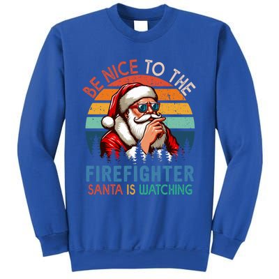 Vintage Nice To The Firefighter Santa Is Watching Xmas Job Gift Sweatshirt