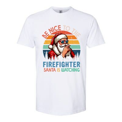 Vintage Nice To The Firefighter Santa Is Watching Xmas Job Gift Softstyle CVC T-Shirt