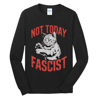 Vintage Not Today Fascist Funny Cat Meme  Tall Long Sleeve T-Shirt