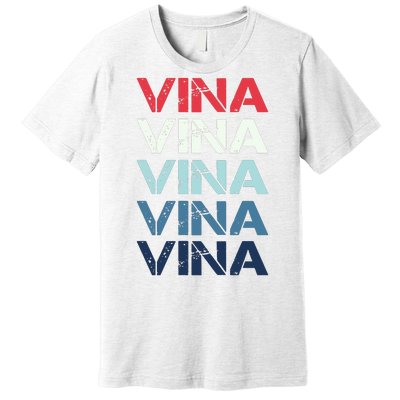 Vina Name T Shirt Vina Classic Vintage Premium T-Shirt