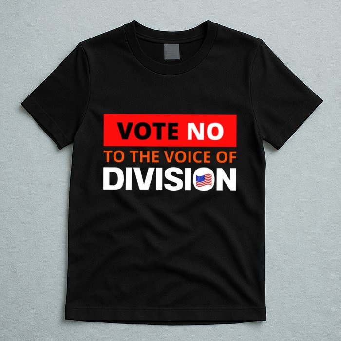 Vote No To The Voice Of Division T-Shirt