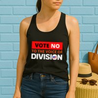 Vote No To The Voice Of Division Womens Tank Top