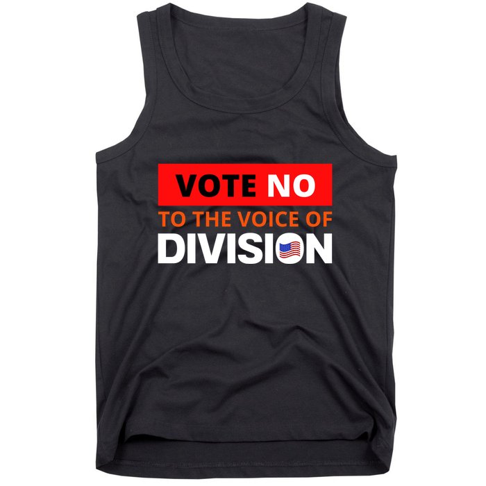 Vote No To The Voice Of Division Tank Top