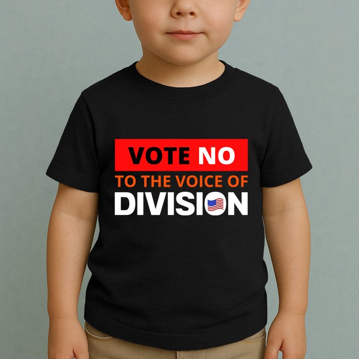 Vote No To The Voice Of Division Toddler T-Shirt