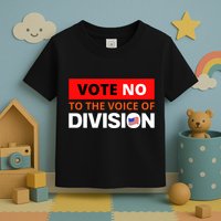 Vote No To The Voice Of Division Toddler T-Shirt