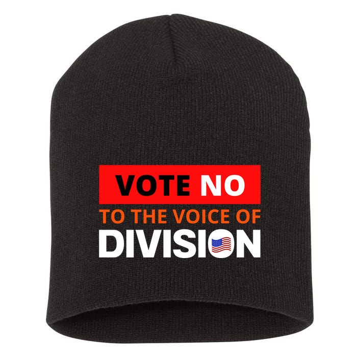 Vote No To The Voice Of Division Short Acrylic Beanie